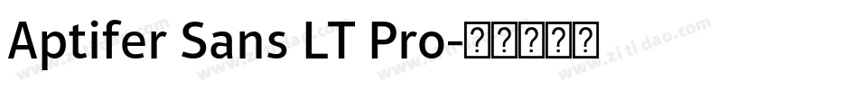 Aptifer Sans LT Pro字体转换